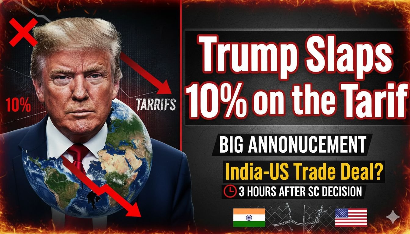 अमेरिकी राष्ट्रपति डोनाल्ड ट्रंप टैरिफ नीति पर बोलते हुए, सुप्रीम कोर्ट फैसले के बाद 10% ग्लोबल टैरिफ एलान